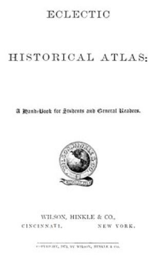 The Eclectic Historical Atlas - 10694962